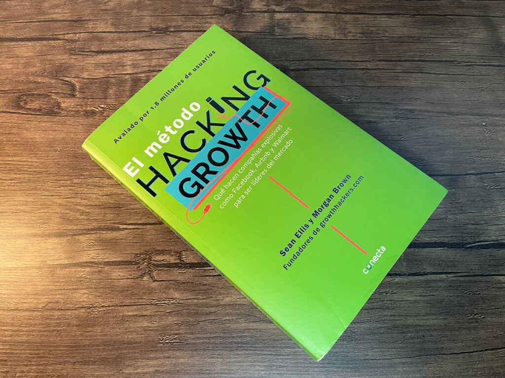 Libro El Método Hacking Growth