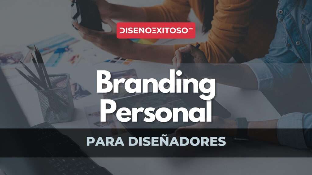 Branding personal para diseñadores